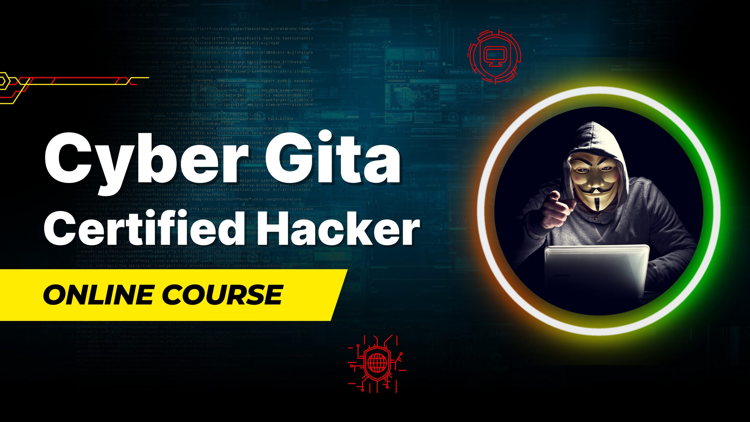 Cyber Gita Certified Hacker (CGCH) Course