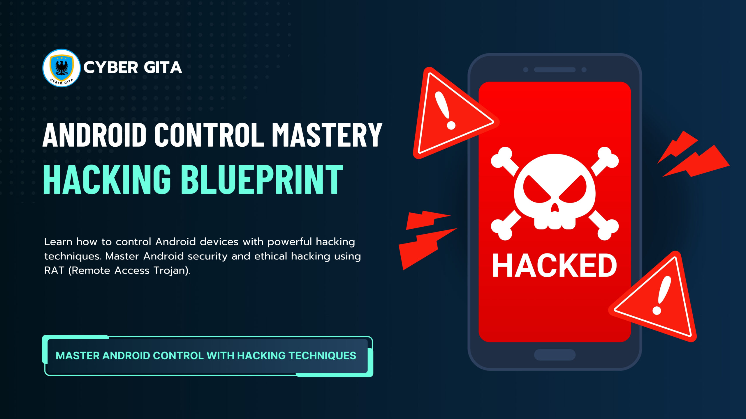 Android Control Mastery Hacking Blueprint